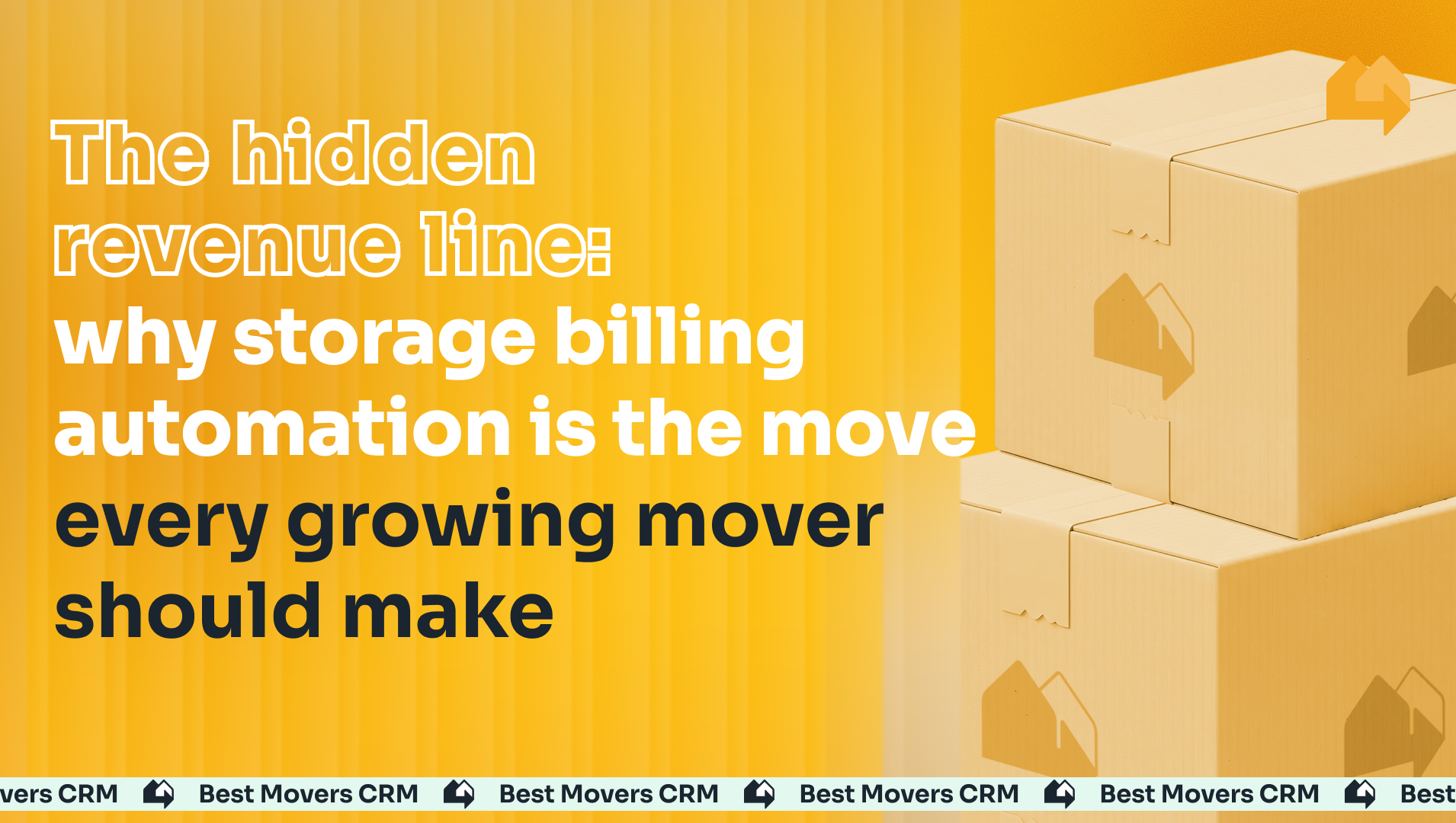 The hidden revenue line: why storage billing automation is the move every growing mover should make